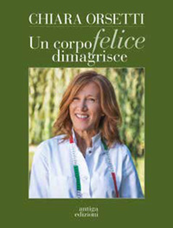 Un corpo felice dimagrisce - Librerie.coop Un corpo felice dimagrisce - Librerie.coop