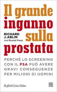 Il grande inganno sulla prostata - Librerie.coop