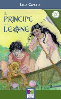 Il principe e il leone - Librerie.coop