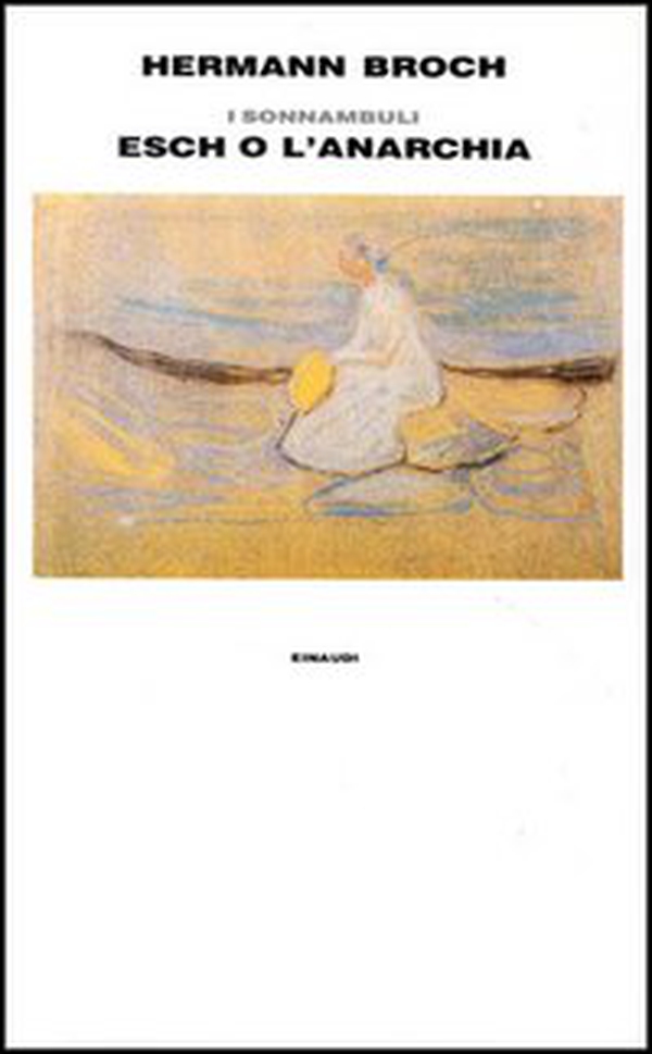 1903: Esch o l'anarchia. I sonnambuli - Vol. 2 - Librerie.coop 1903: Esch o l'anarchia. I sonnambuli - Vol. 2 - Librerie.coop