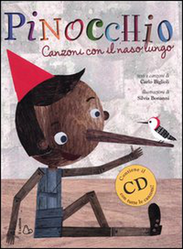 Pinocchio. Canzoni con il naso lungo - Librerie.coop Pinocchio. Canzoni con il naso lungo - Librerie.coop
