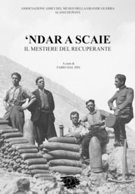 'Ndar a scaie. Il mestiere del recuperante - Librerie.coop