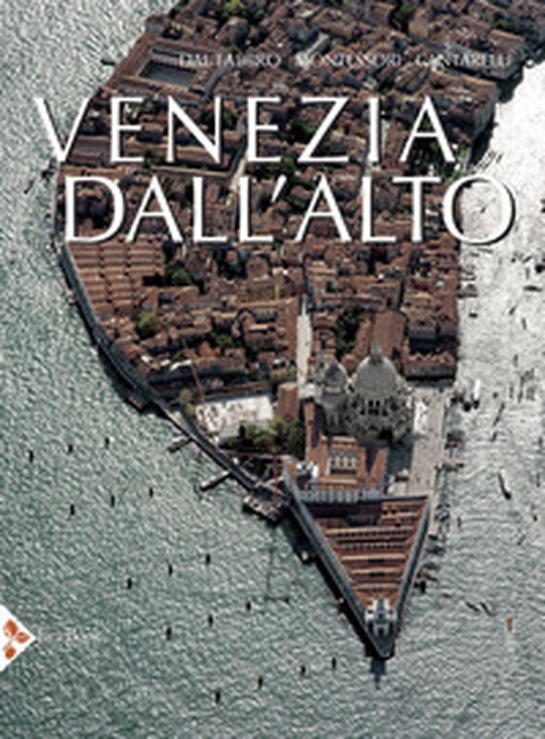 Venezia dall'alto - Librerie.coop Venezia dall'alto - Librerie.coop