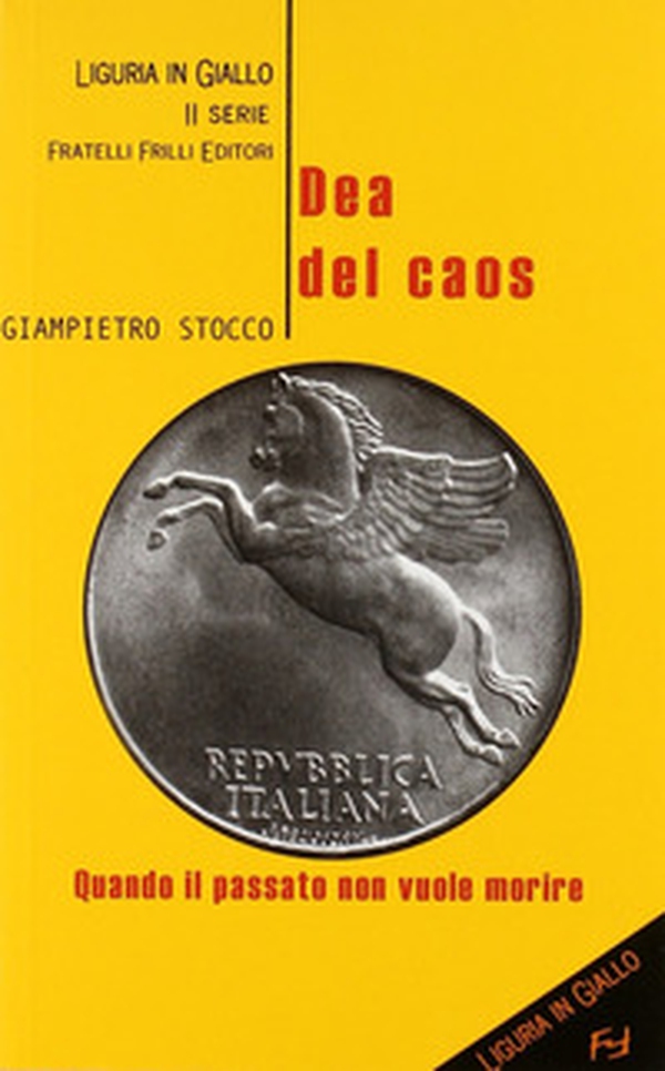 Dea del caos. Quando il passato non vuole morire - Librerie.coop Dea del caos. Quando il passato non vuole morire - Librerie.coop