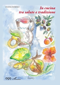 In cucina tra salute e tradizione - Librerie.coop