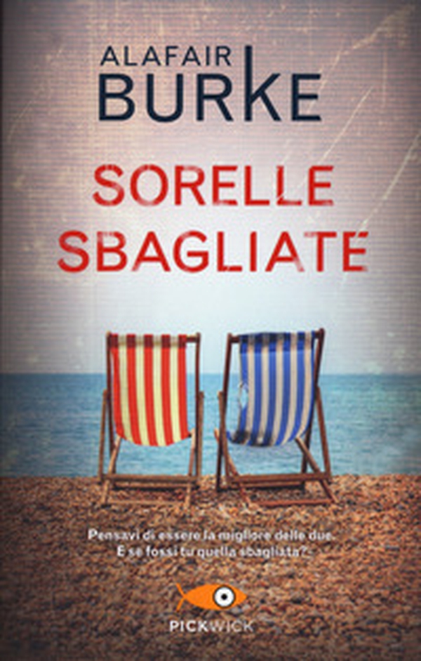 Sorelle sbagliate - Librerie.coop Sorelle sbagliate - Librerie.coop