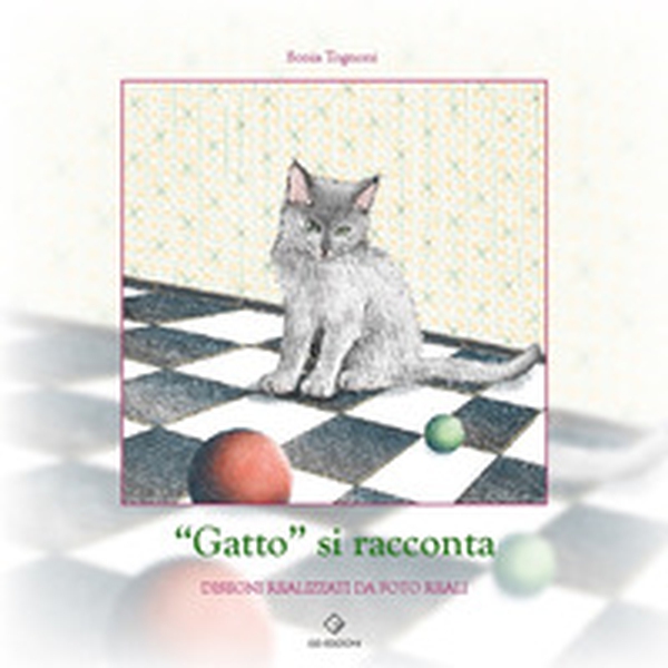 «Gatto» si racconta - Librerie.coop «Gatto» si racconta - Librerie.coop