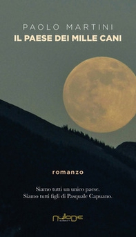 Il paese dei mille cani - Librerie.coop