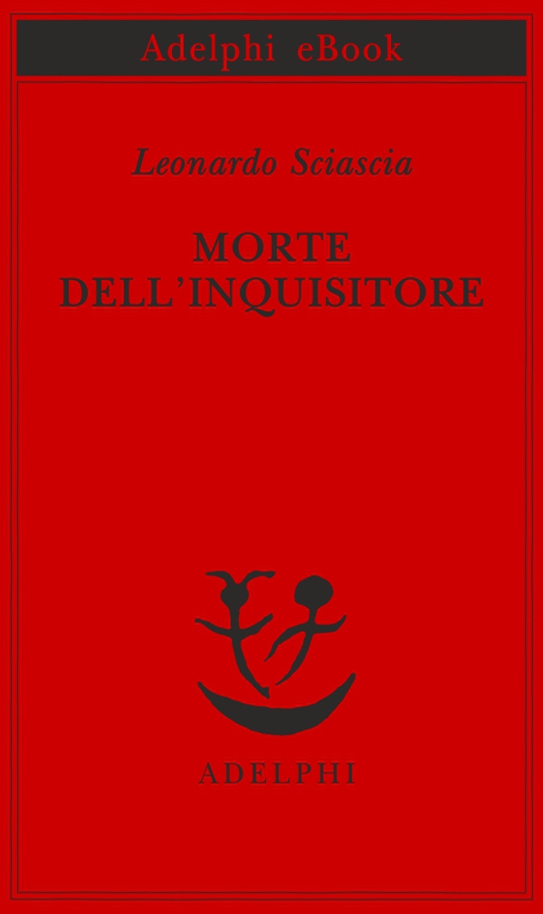 Morte dell'inquisitore - Librerie.coop Morte dell'inquisitore - Librerie.coop