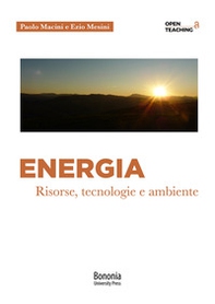 Energia. Risorse, tecnologie e ambiente - Librerie.coop Energia. Risorse, tecnologie e ambiente - Librerie.coop