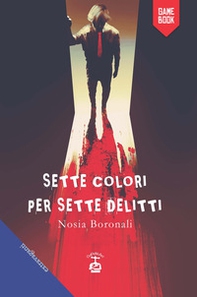 Sette colori per sette delitti - Librerie.coop