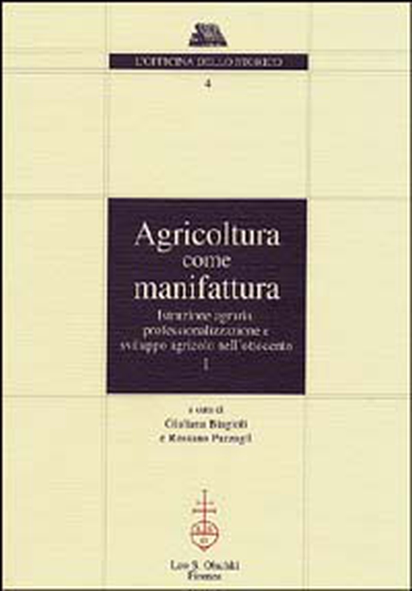 Agricoltura come manifattura. Istruzione agraria, professionalizzazione e sviluppo agricolo nell'Ottocento - Librerie.coop Agricoltura come manifattura. Istruzione agraria, professionalizzazione e sviluppo agricolo nell'Ottocento - Librerie.coop