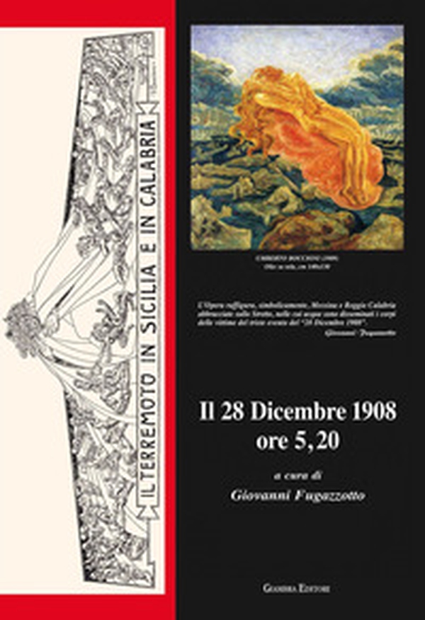 Il 28 dicembre 1908 ore 5.20 - Librerie.coop Il 28 dicembre 1908 ore 5.20 - Librerie.coop