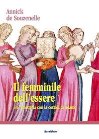 Il femminile dell'essere - Librerie.coop Il femminile dell'essere - Librerie.coop