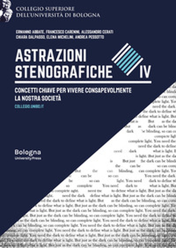 Astrazioni stenografiche. Concetti chiave per vivere consapevolmente la nostra società - Vol. 4 - Librerie.coop