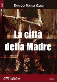 La città della madre - Librerie.coop