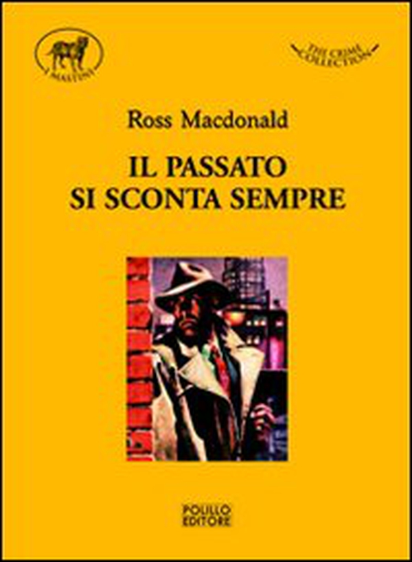 Il passato si sconta sempre - Librerie.coop Il passato si sconta sempre - Librerie.coop