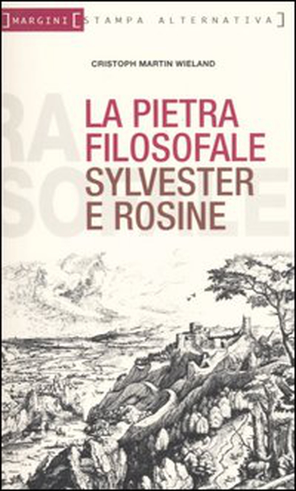 La pietra filosofale ovvero Sylvester e Rosine - Librerie.coop La pietra filosofale ovvero Sylvester e Rosine - Librerie.coop