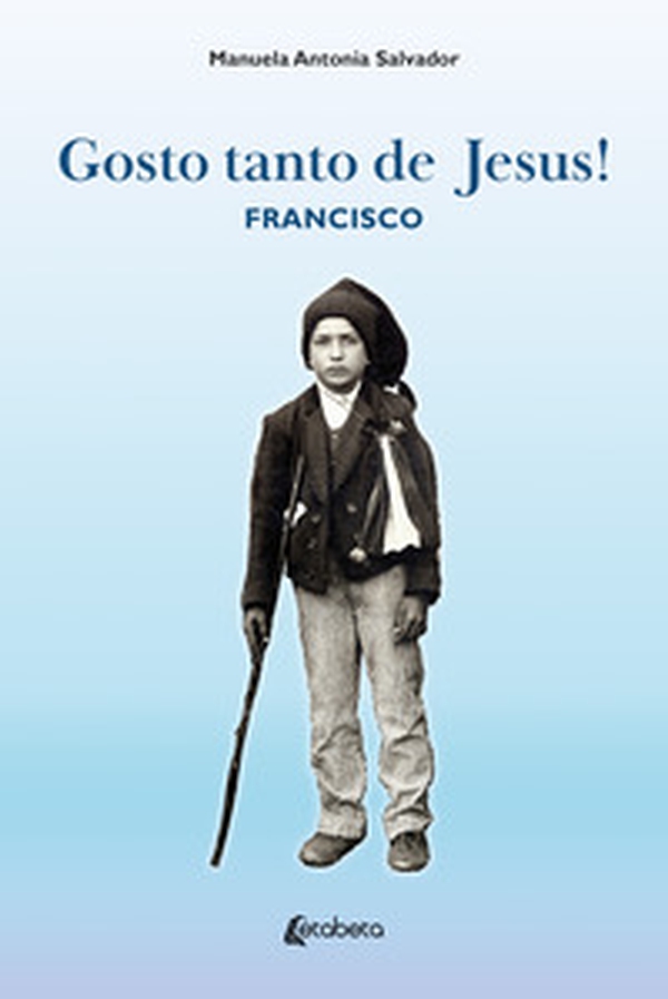 Gosto tanto de Jesus! - Librerie.coop Gosto tanto de Jesus! - Librerie.coop