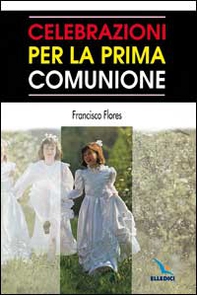 Celebrazioni per la prima comunione - Librerie.coop