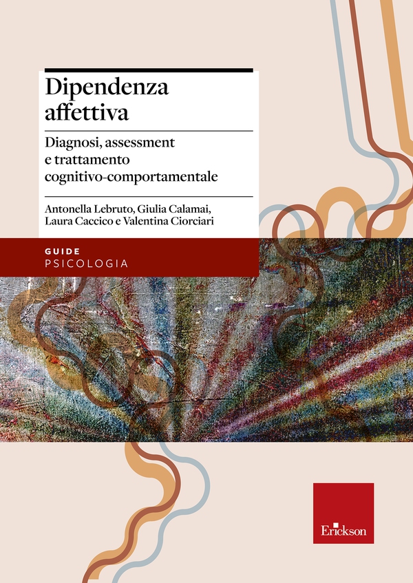 Dipendenza affettiva - Librerie.coop Dipendenza affettiva - Librerie.coop