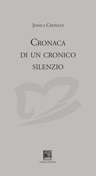 Storia di un cronico silenzio - Librerie.coop