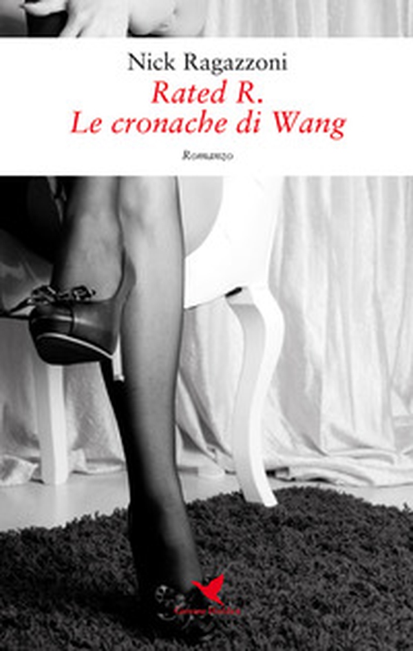 Le cronache di Wang. Rated R - Librerie.coop Le cronache di Wang. Rated R - Librerie.coop