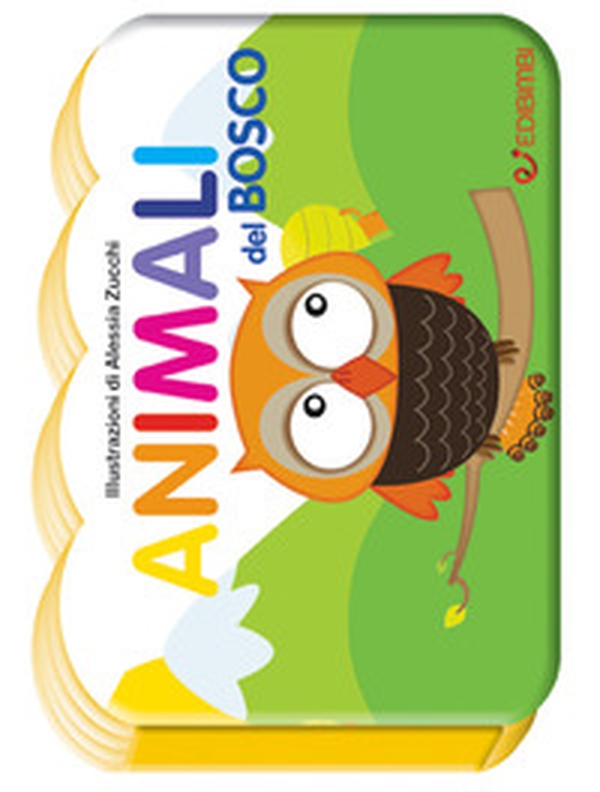 Animali del bosco. Il mondo dei piccoli - Librerie.coop Animali del bosco. Il mondo dei piccoli - Librerie.coop