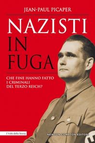 Nazisti in fuga - Librerie.coop Nazisti in fuga - Librerie.coop