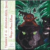 Teodoro e il destino della terra - Librerie.coop