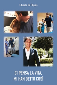 Ci pensa la vita, mi han detto così - Librerie.coop