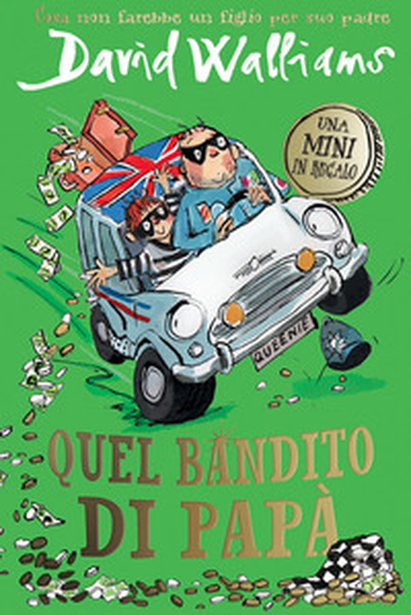 Papà bandito. Una mini in regalo - Librerie.coop Papà bandito. Una mini in regalo - Librerie.coop