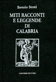Miti racconti e leggende di Calabria - Librerie.coop