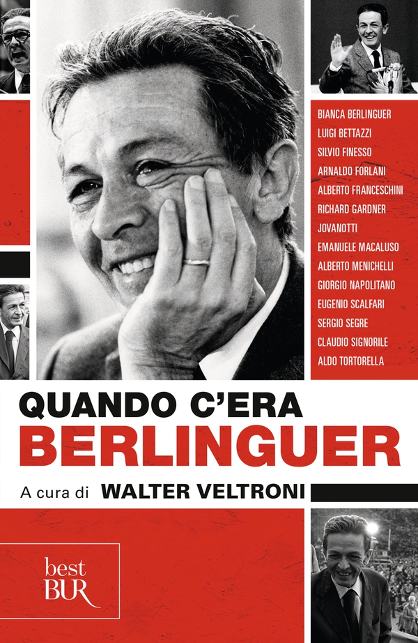 Quando c'era Berlinguer - Librerie.coop Quando c'era Berlinguer - Librerie.coop