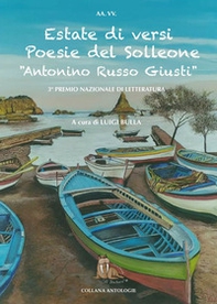 Estate di versi. Poesie del Solleone 3° Premio «Antonino Russo Giusti» - Librerie.coop