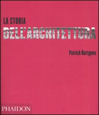 La storia dell'architettura - Librerie.coop