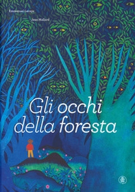 Gli occhi della foresta - Librerie.coop Gli occhi della foresta - Librerie.coop
