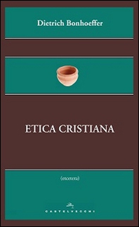 Etica cristiana - Librerie.coop Etica cristiana - Librerie.coop
