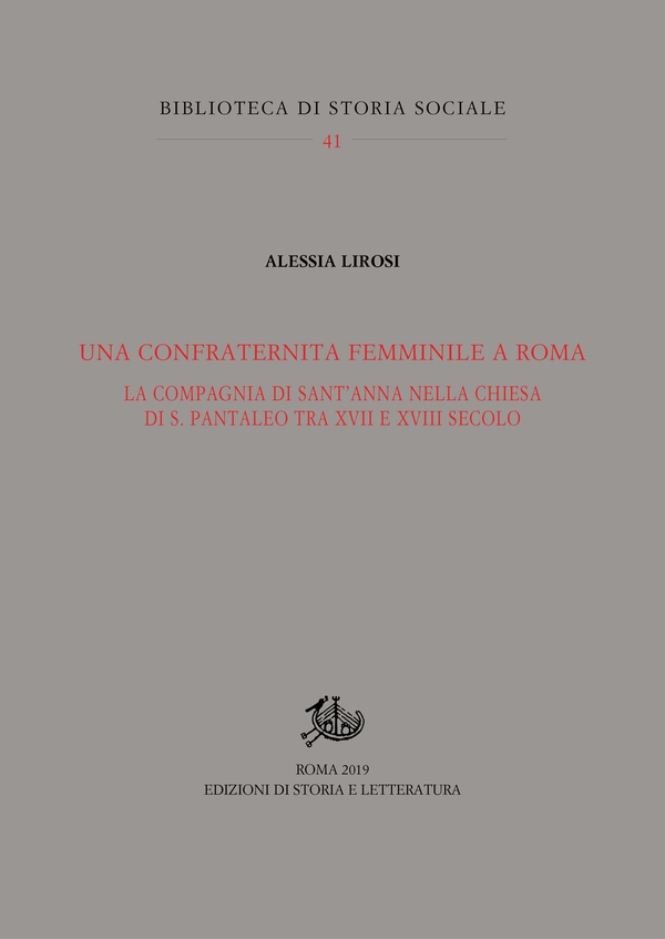 Una confraternita femminile a Roma - Librerie.coop