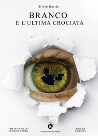 Branco e l'ultima crociata - Librerie.coop