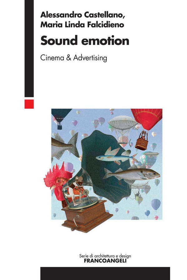 Sound emotion. Cinema & Advertising - Librerie.coop Sound emotion. Cinema & Advertising - Librerie.coop