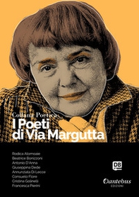 I poeti di Via Margutta. Collana poetica - Vol. 80 - Librerie.coop