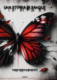 Una storia di sangue - Librerie.coop Una storia di sangue - Librerie.coop