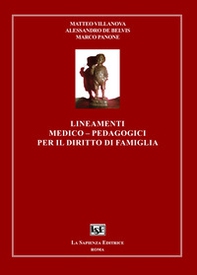 Lineamenti medico-pedagogici per il diritto di famiglia - Librerie.coop