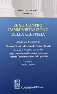 Reati contro l'amministrazione della giustizia - Librerie.coop Reati contro l'amministrazione della giustizia - Librerie.coop