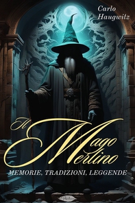 Il Mago Merlino - Librerie.coop