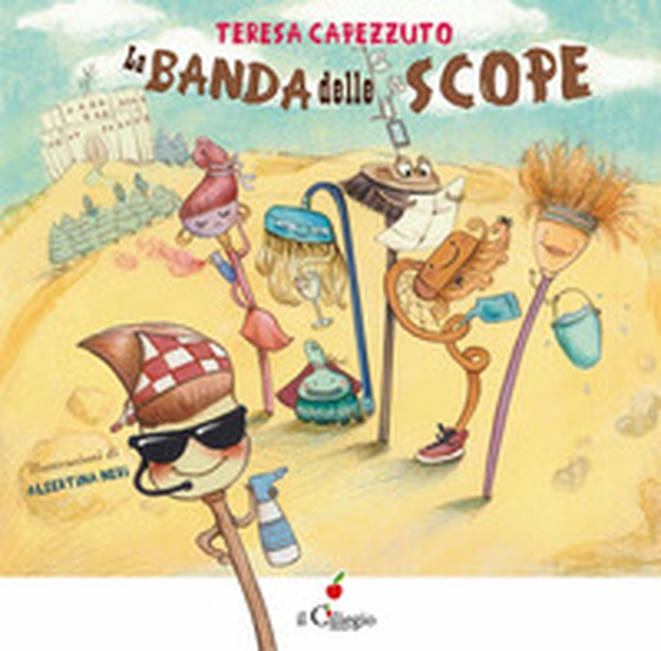La banda delle scope - Librerie.coop La banda delle scope - Librerie.coop