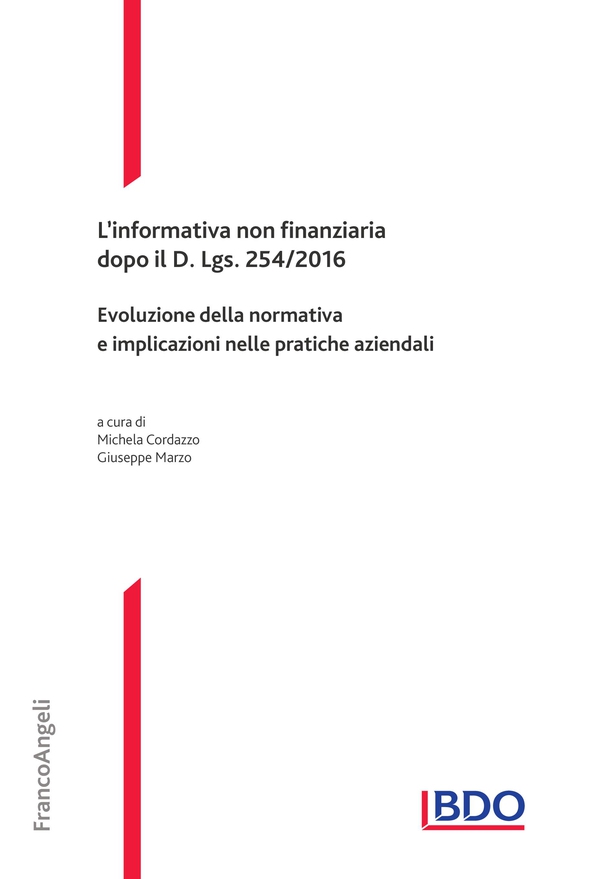 L'informativa non finanziaria dopo il D. Lgs. 254/2016 - Librerie.coop L'informativa non finanziaria dopo il D. Lgs. 254/2016 - Librerie.coop