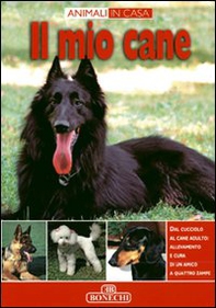 Il mio cane - Librerie.coop