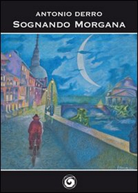 Sognando Morgana - Librerie.coop